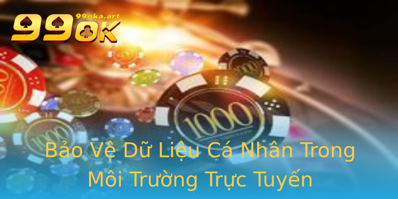 Bảo Vệ Dữ Liệu Cá Nhân Trong Môi Trường Trực Tuyến Bảo Vệ Dữ Liệu Cá Nhân Trong Môi Trường Trực Tuyến